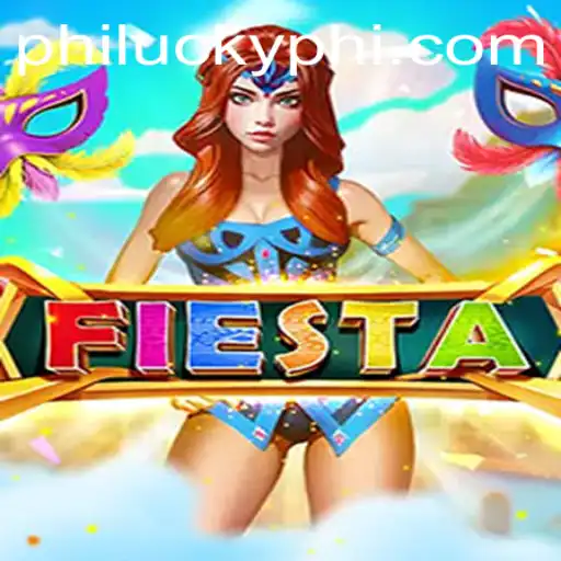Fiesta: The Thrilling Game Revolutionizing Entertainment with PhiLucky