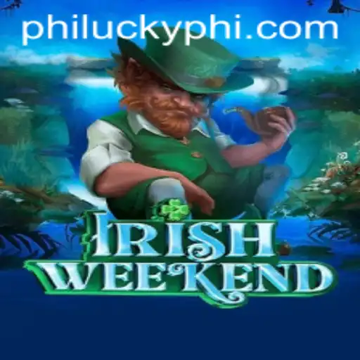 Discover the Thrills of IrishWeekend: A Journey into the World of PhiLucky