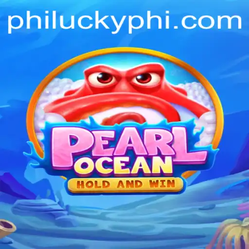 Discover the Exciting World of PearlOcean and PhiLucky